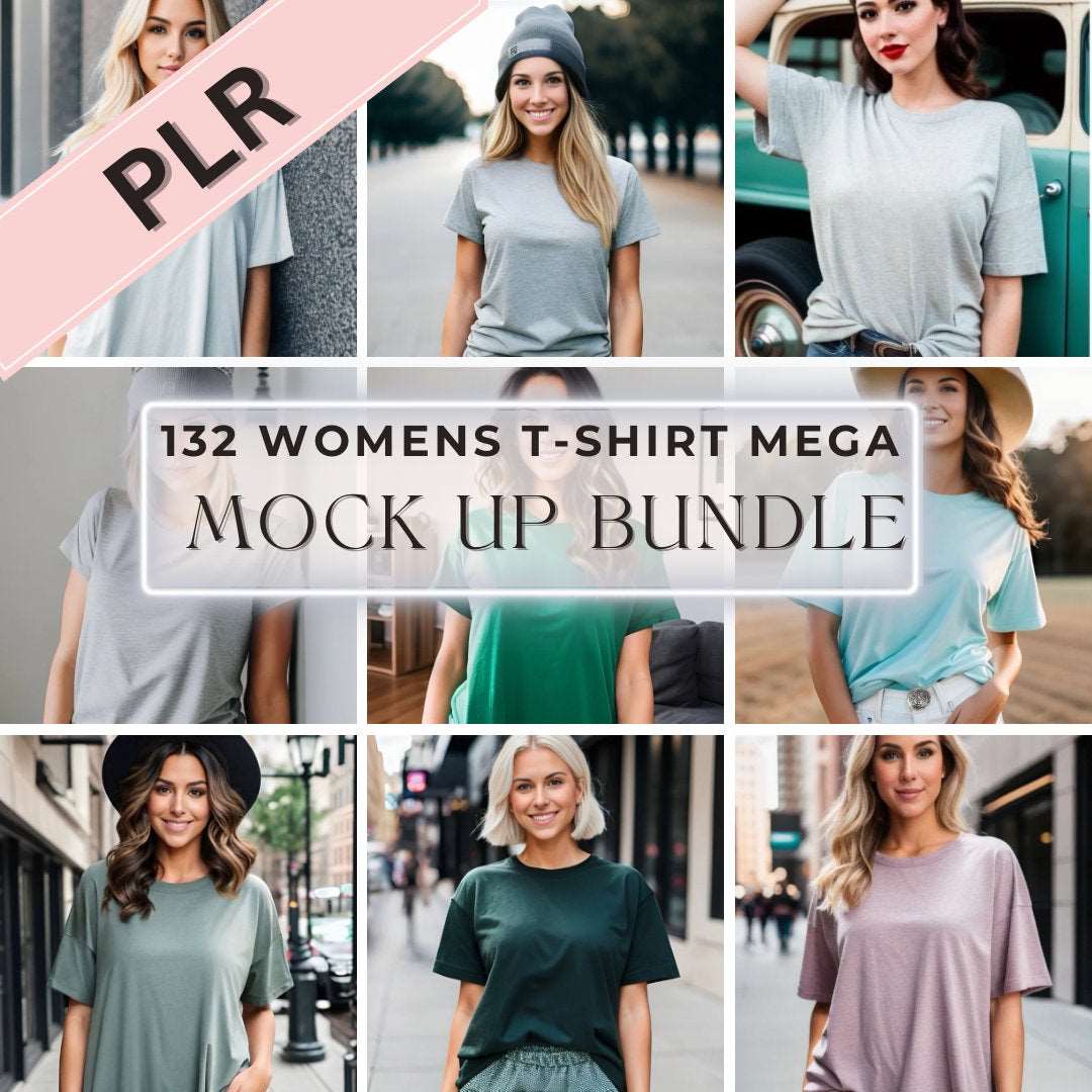 PLR Mock Up Bundle, PLR Digital Products, PLR Women’s T-shirt Mock-ups Bundle, Bella Canvas 3001, Comfort Colors Mock Up, Mock Ups Passive Income Lab